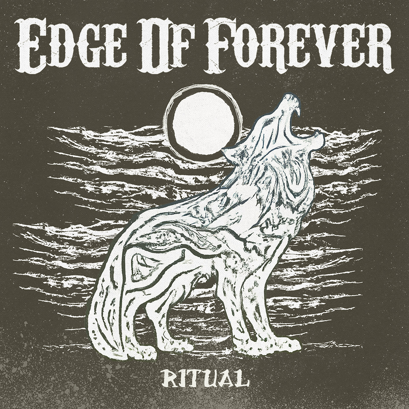 EDGE OF FOREVER  - Ritual